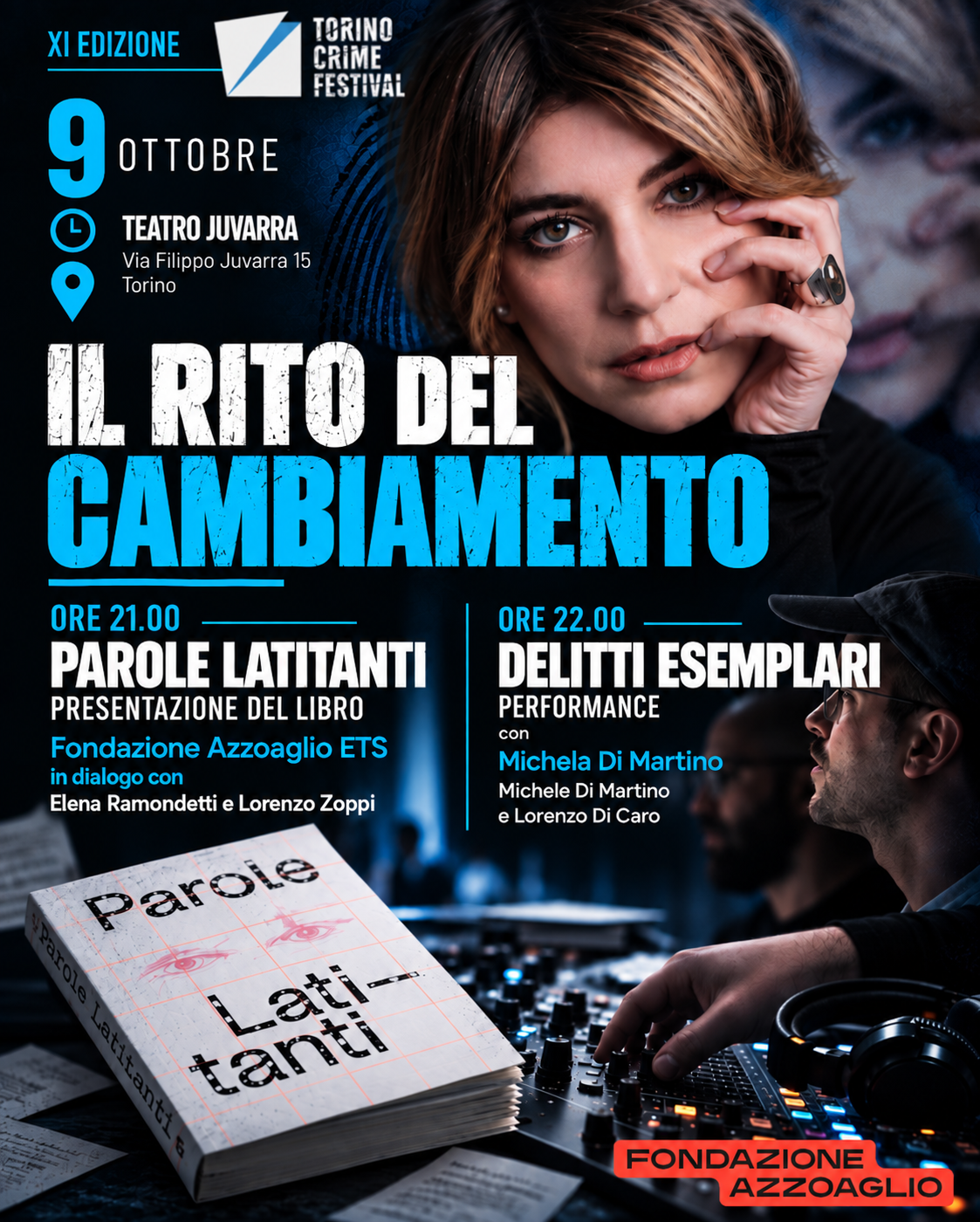 Locandina Il rito del cambiamento: Parole latitanti alle 21.00 e Delitti esemplari alle 22.00, 9 ottobre al Teatro Juvarra